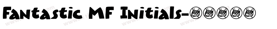 Fantastic MF Initials字体转换